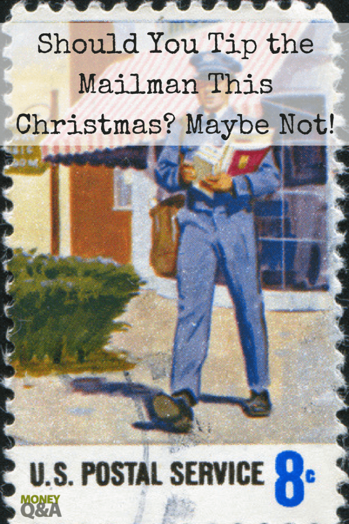 Who Should Get A Christmas Tip? Your Mailman? A Holiday Tipping Guide