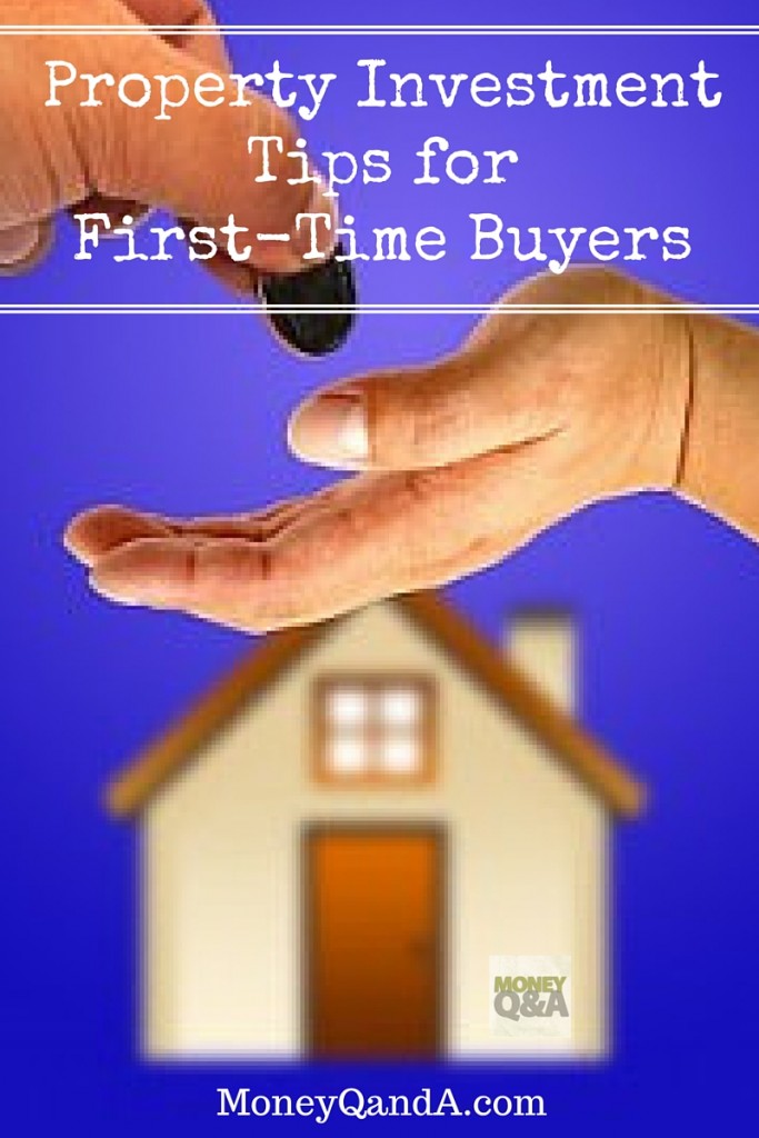 Property Investment Tips for First-Time Buyers