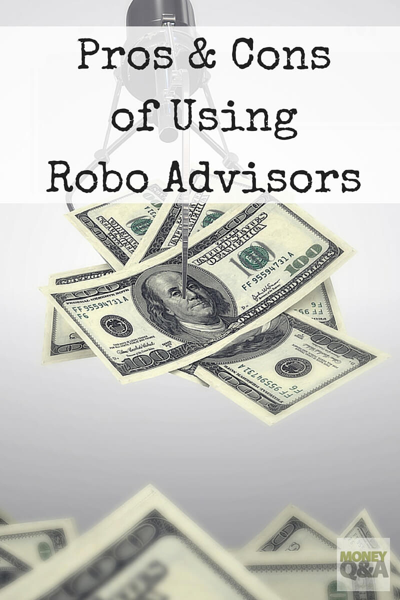 Using Robo Advisors