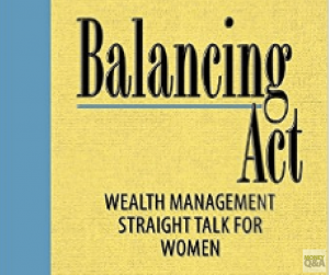 Keeping Financial Transparency in Marriage - Balancing Act by Joslyn Ewart