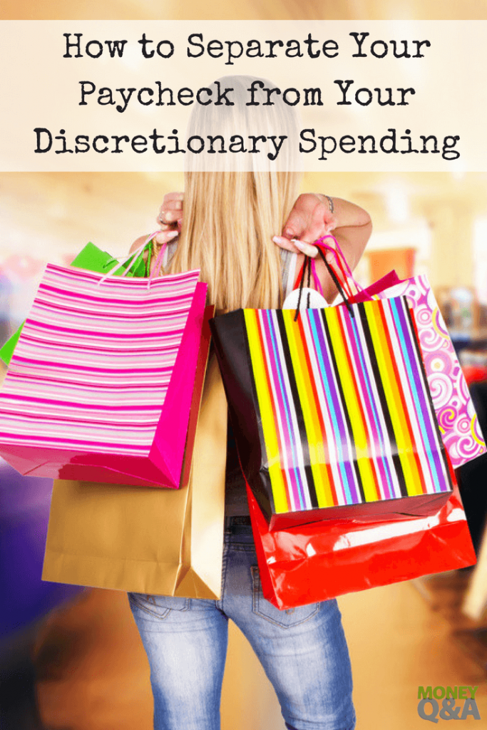 Separate Your Paycheck from Your Discretionary Spending