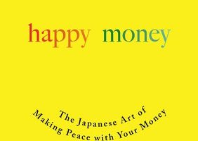 Happy Money by Ken Honda